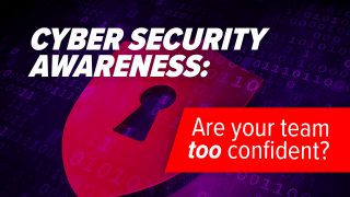 Overconfident employees: Your hidden cyber security threat?